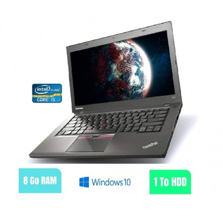 LENOVO T450 Core I5 - Windows 10 - HDD 1TO - Ram 8Go - N°020309 - GRADE B