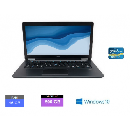 DELL E7450 - Windows 10 - SSD 500 GO - Core I5 - Ram 16 Go - N°121201