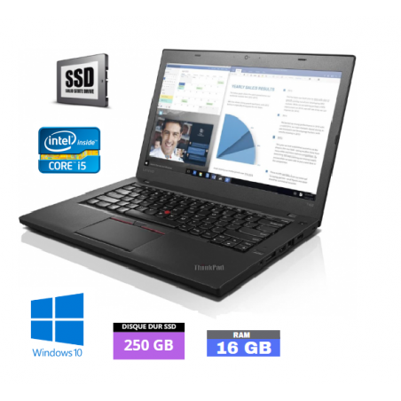 LENOVO T460 - Core I5 6EME GENERATION - WEBCAM - Windows 10 - SSD 250 Go - Ram 16 Go - N°060417 - GRADE B
