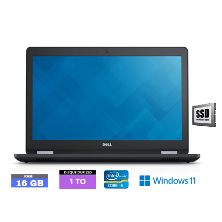 DELL LATITUDE E5570 Windows 11 - SSD 1 TO - Core I5 - Ram 16 Go  - N°210433 - GRADE B