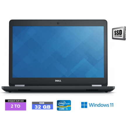 DELL E5470 Core I5 Sous Windows 11 - SSD 2 TO - Ram 32 Go - WEBCAM - N°230508 - GRADE B