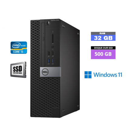 DELL 3040 SFF  Windows 11 - Core I5 -  SSD 500 Go  - Ram 32 Go - N°300516 - GRADE B