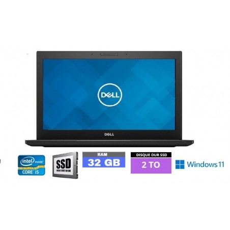 DELL LATTITUDE E7290 I5 - RAM 32 go - SSD 2 TO- Windows 11