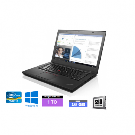 LENOVO T460 - Core I5 6EME GENERATION - WEBCAM - Windows 10 - SSD 1 To - Ram 16 Go - N°060419 - GRADE B
