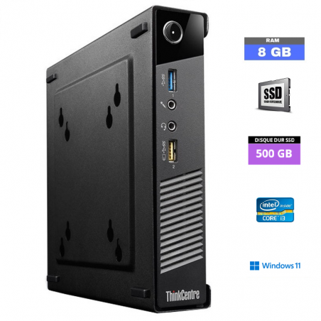 Mini PC Lenovo Think Centre Tiny M73 - 8 Go RAM - SSD 500 Go - Core i3 - Windows 11 - 06082422 - GRADE B