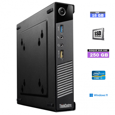 Mini PC Lenovo Think Centre Tiny M73 - 16 Go RAM - SSD 250 Go - Core i3 - Windows 11 - 06082425 - GRADE B