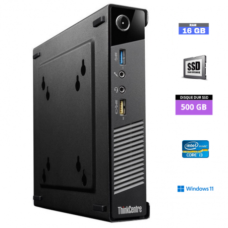 Mini PC Lenovo Think Centre Tiny M73 - 16 Go RAM - SSD 500 Go - Core i3 - Windows 11 - 06082426 - GRADE B