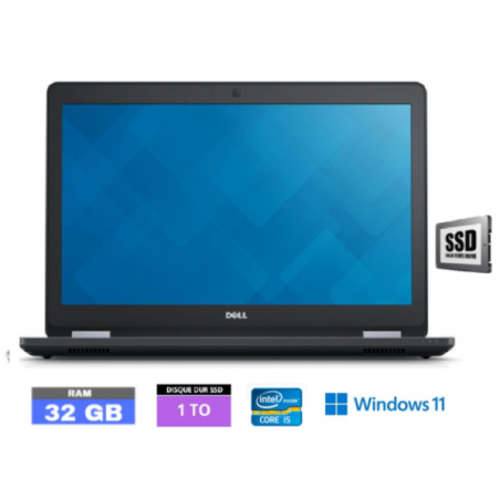 DELL LATITUDE E5570 Windows 11 - SSD 1 TO - Core I5 - Ram 32 Go  - N°1309202404 - GRADE B