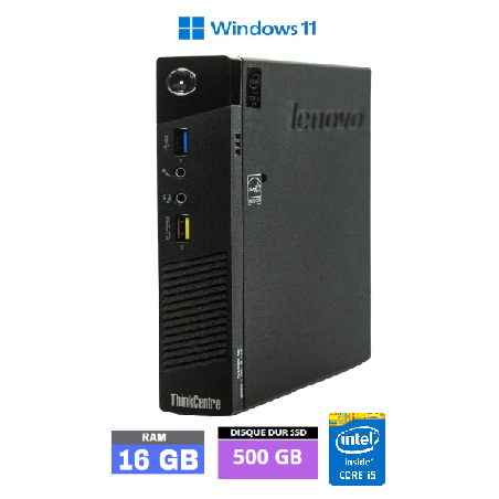 LENOVO THINKCENTRE M93P TINY - 16 Go RAM - SSD 500 Go - Core i5 - Windows 11 - N°1909202414 - GRADE B