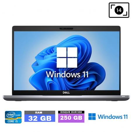 DELL 5410 CORE-I5-8365U - RAM 32 Go - SSD 250 Go - WINDOWS 11-1303255