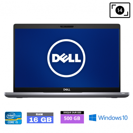 DELL 5410 CORE-I5-8365U - RAM 16 Go - SSD 500 Go - WINDOWS 10-2503256