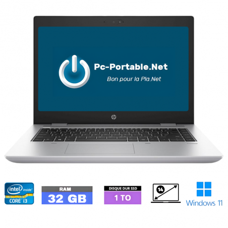 HP 640 G4 CORE-I3 - RAM 32 go - SSD 1 to- Windows 11-N°02901261
