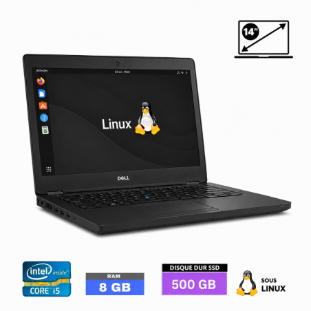 DELL LATITUDE E5470 CORE I5 - RAM 8 Go - SSD 500 Go - sous linux- N°3007261 - GRADE B