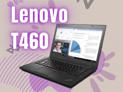 Lenovo T460 i5 : La Puissance et la Polyvalence d'un PC Reconditionné