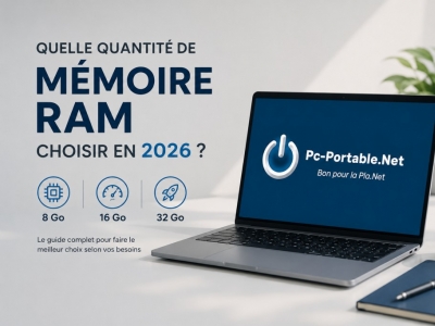 Quelle quantité de mémoire RAM choisir en 2026 ?